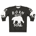 Born With Bear Soul Hooded Sweatshirt