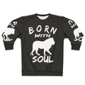 Born With Lion Soul Graphic Sweatshirt