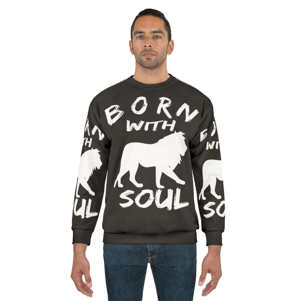 Born With Lion Soul Graphic Sweatshirt