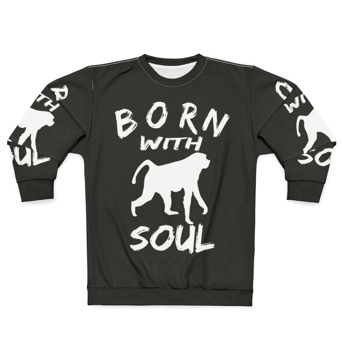 Born With Monkey Soul Graphic Sweatshirt