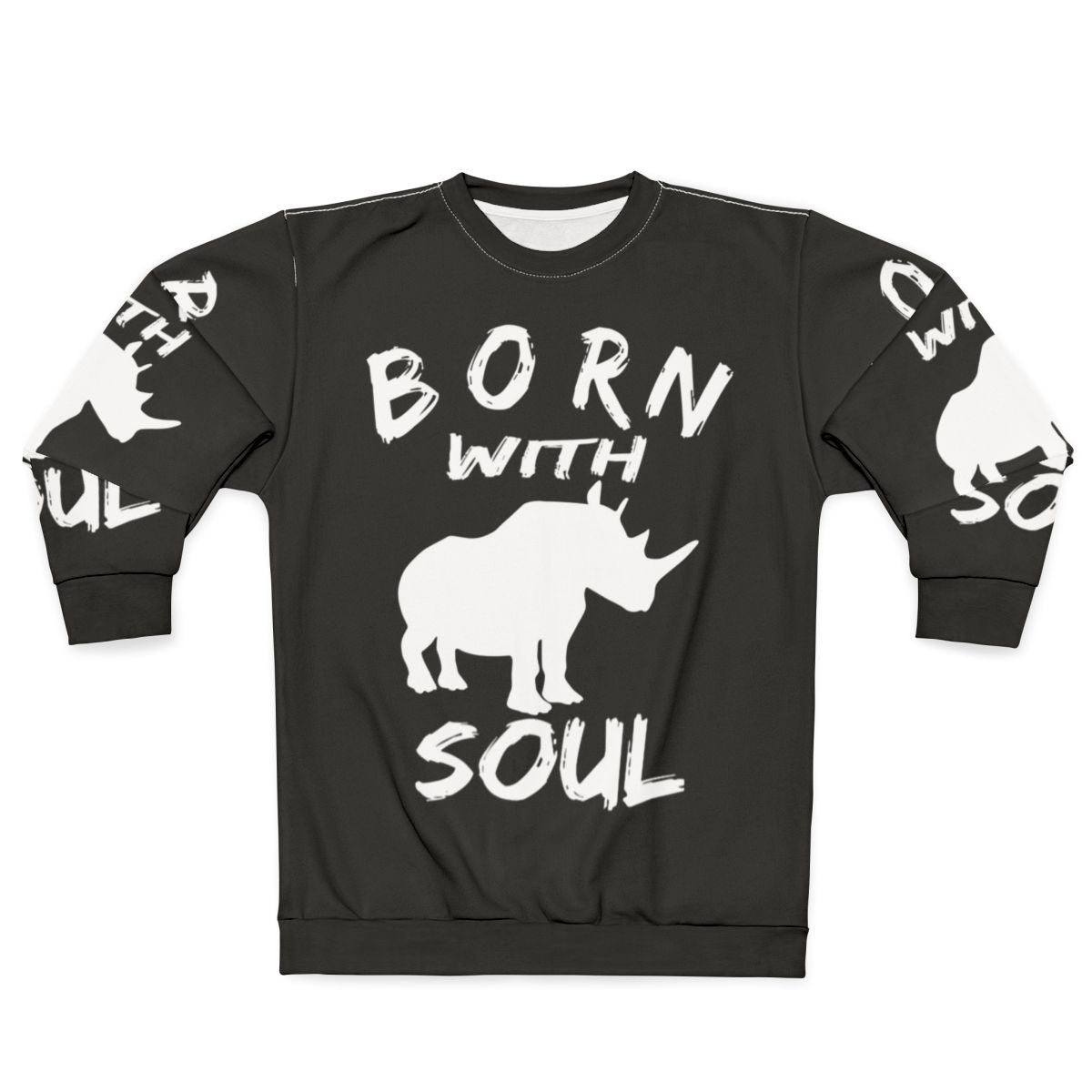 Born With Rhino Soul Sweatshirt