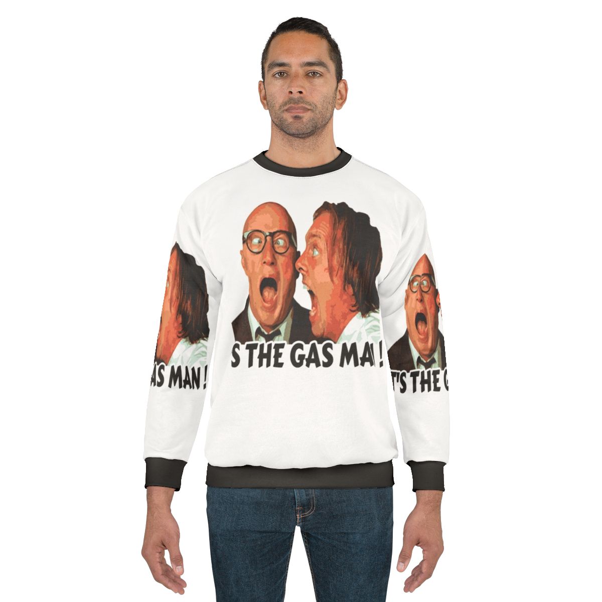 Bottom Ritchie and Eddie 'It's The Gas Man' Funny Sweatshirt
