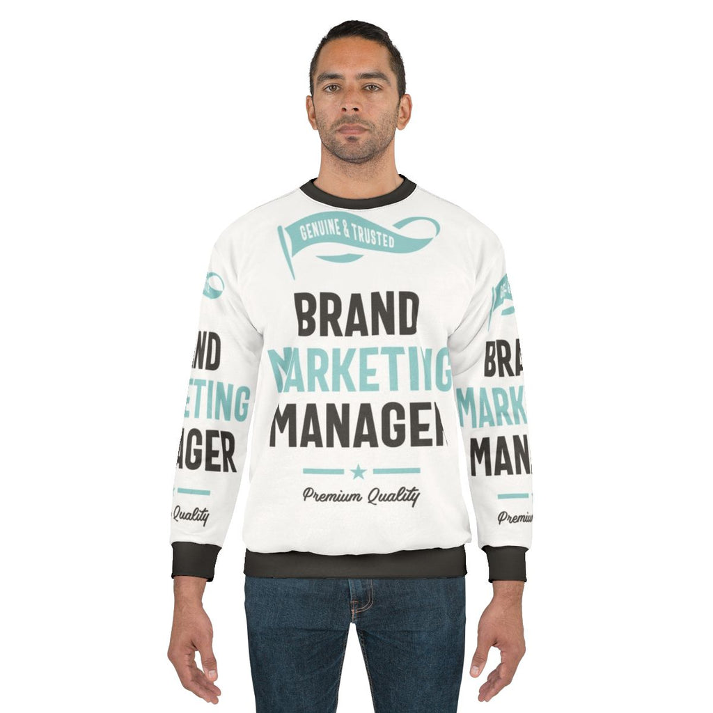 Brand Marketing Manager Sweatshirt
