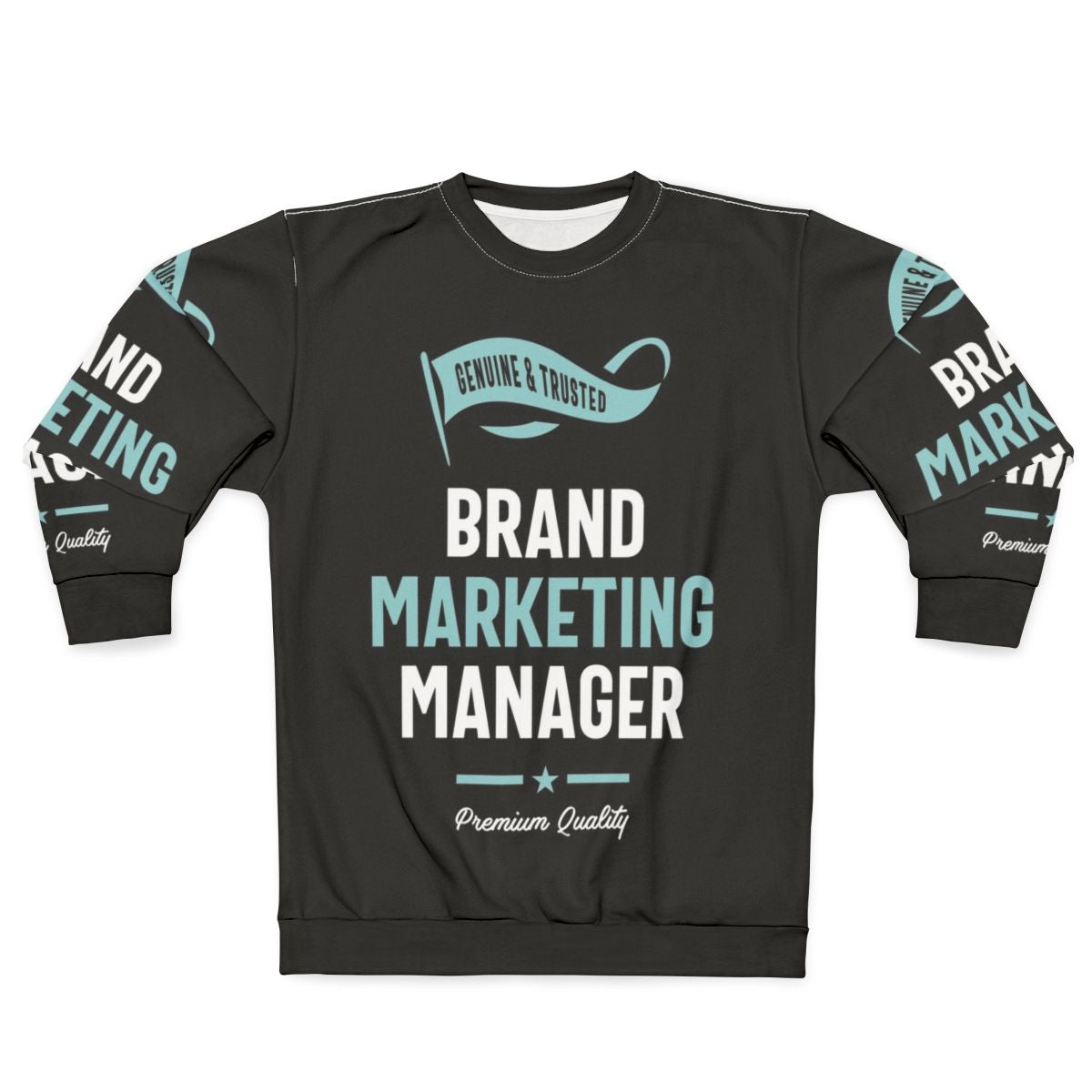 Brand Marketing Manager Sweatshirt