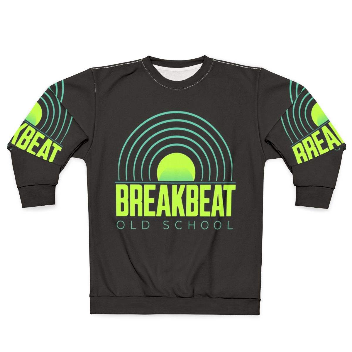 Breakbeat old school music vintage sweatshirt