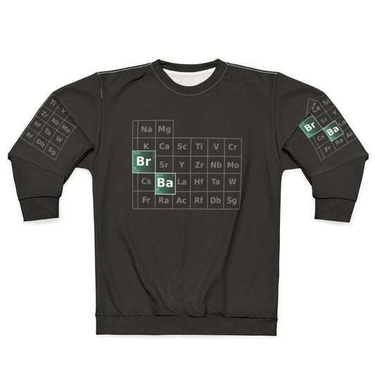 Breaking Bad Periodic Table Sweatshirt featuring Walter White and Jesse Pinkman