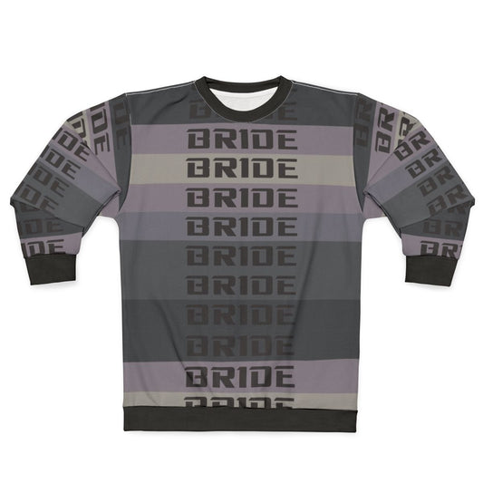 Bride JDM Automotive Sweatshirt