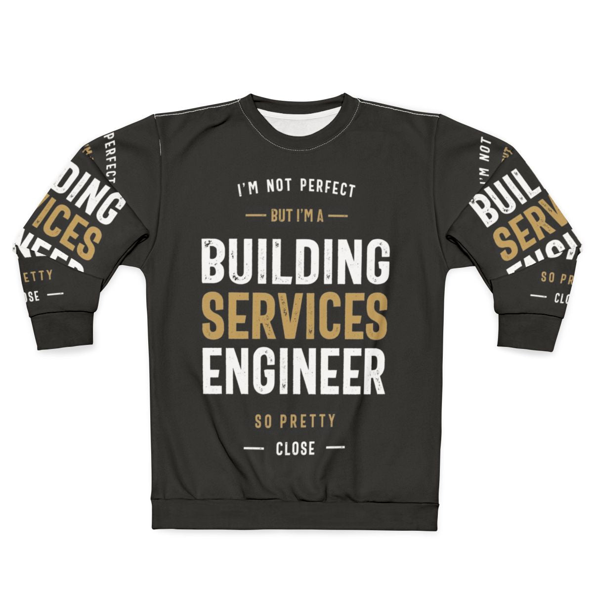 Building Services Engineer Sweatshirt