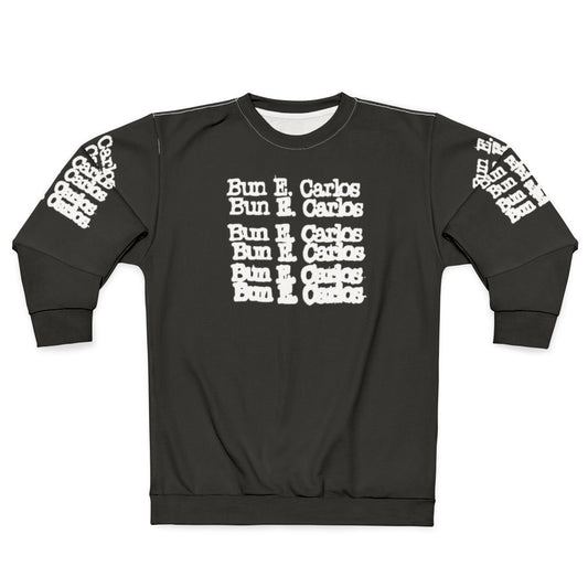 Bun E Carlos Cheap Trick Parody Sweatshirt