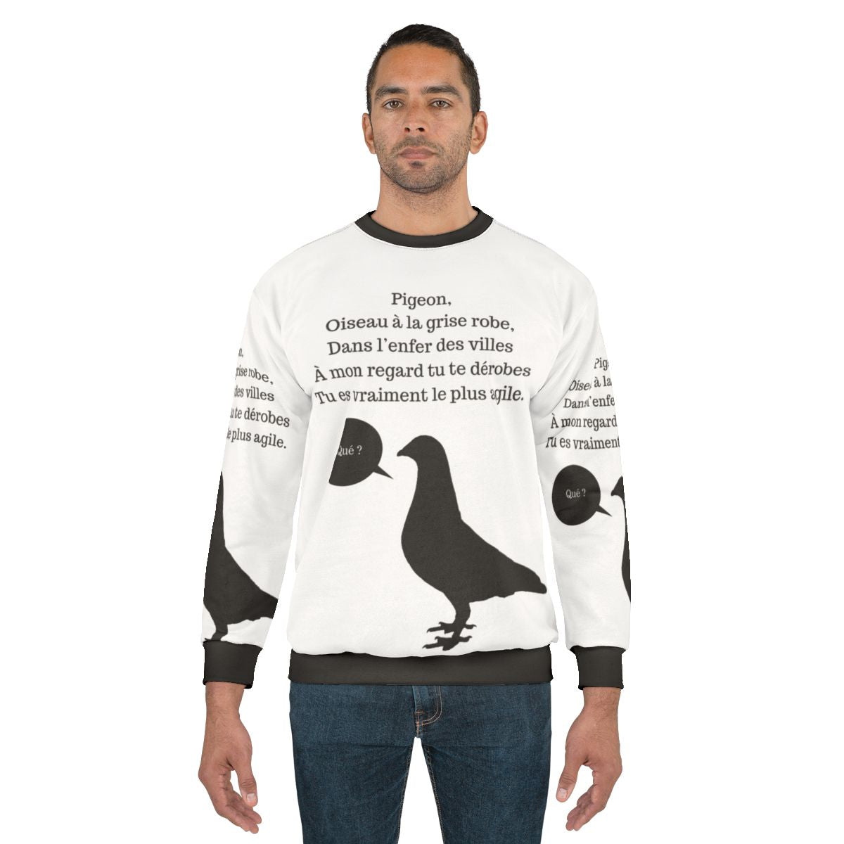 C'est Arrivé Près de Chez Vous Sweatshirt featuring a classic French quote and humor
