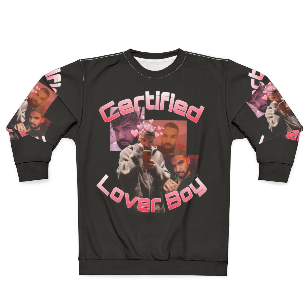 Certified Lover Boy Drake Sweatshirt