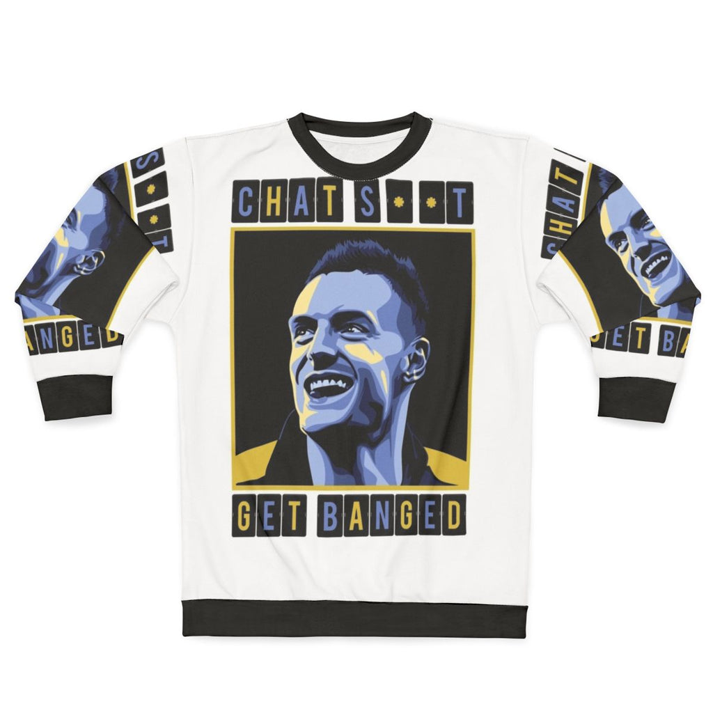 Jamie Vardy "Chat Shit Get Banged" Football Sweatshirt