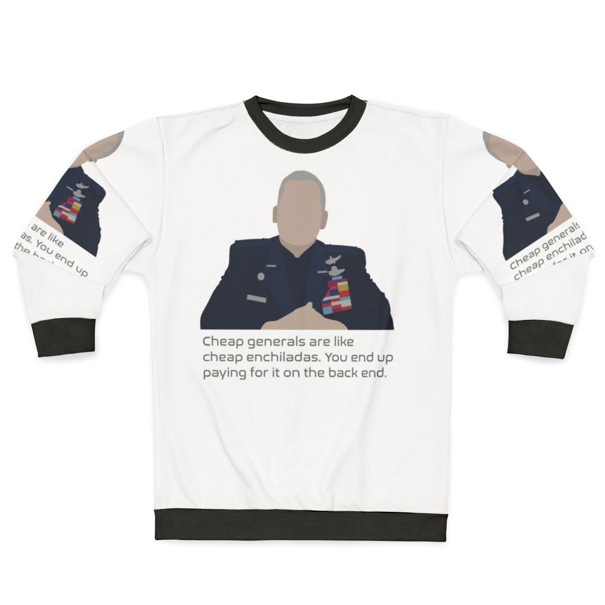 Cheap Generals Enchiladas Sweatshirt featuring a comedy design