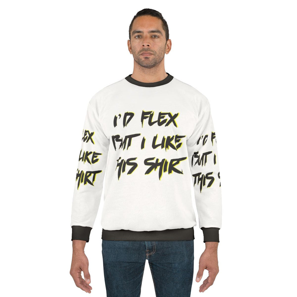 Chris Farley "I'd Flex But I Like This Shirt" Motivational Speaker Sweatshirt