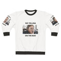 Chris Farley "No Yelling On The Bus" Comedy Sweatshirt