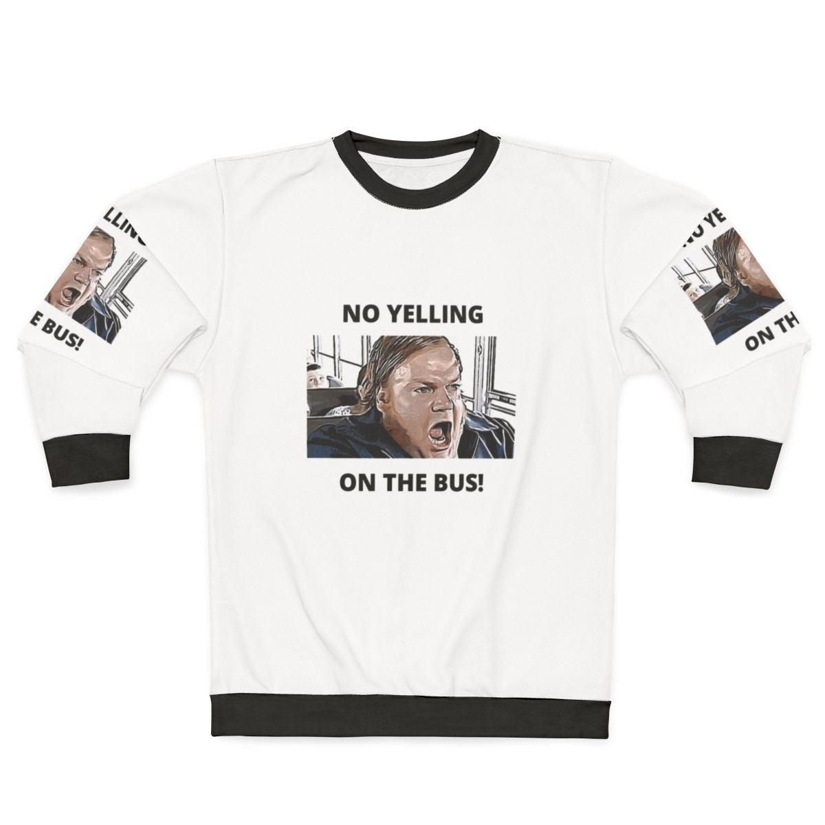 Chris Farley "No Yelling On The Bus" Comedy Sweatshirt
