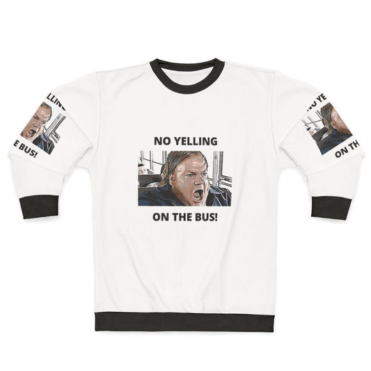 Chris Farley "No Yelling On The Bus" Comedy Sweatshirt