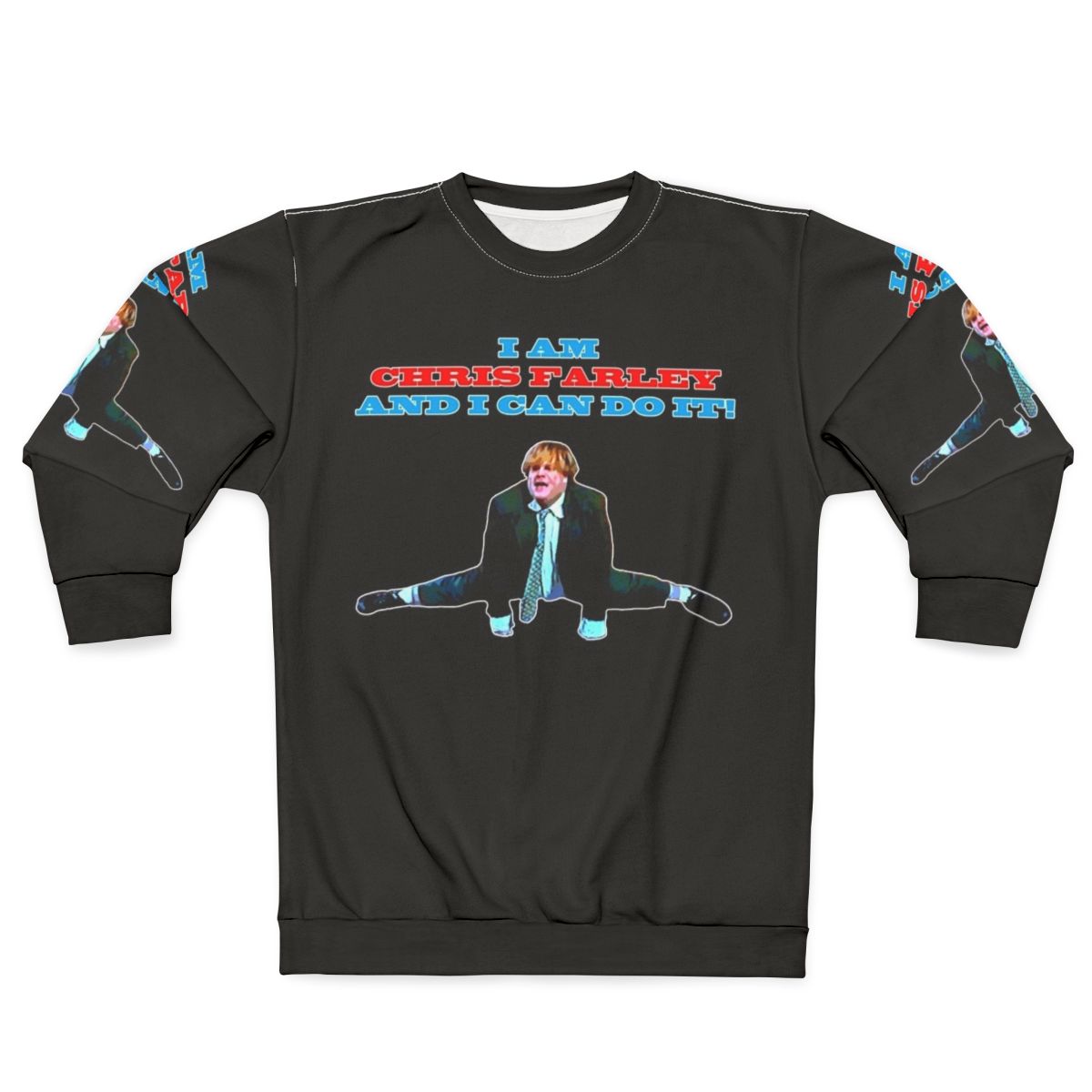 Chris Farley SNL Matt Foley Motivational Sweatshirt