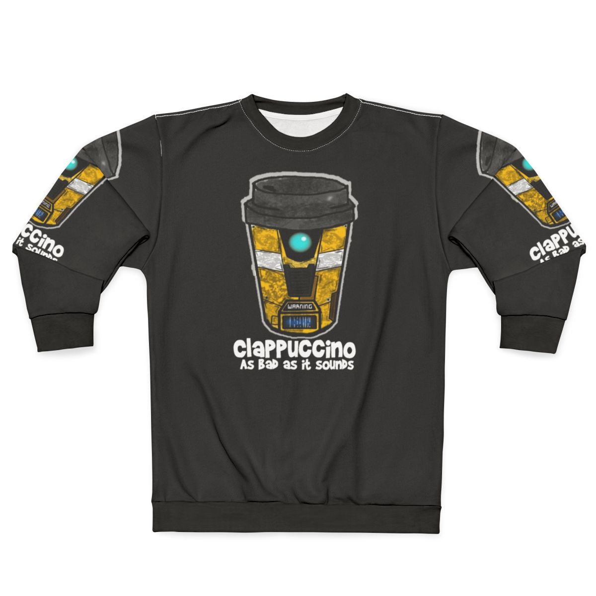 Borderlands Claptrap Fanart Sweatshirt