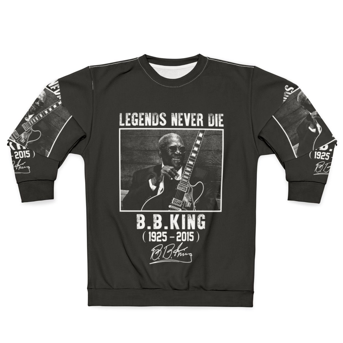 BB King "Legends Never Die" Sweatshirt