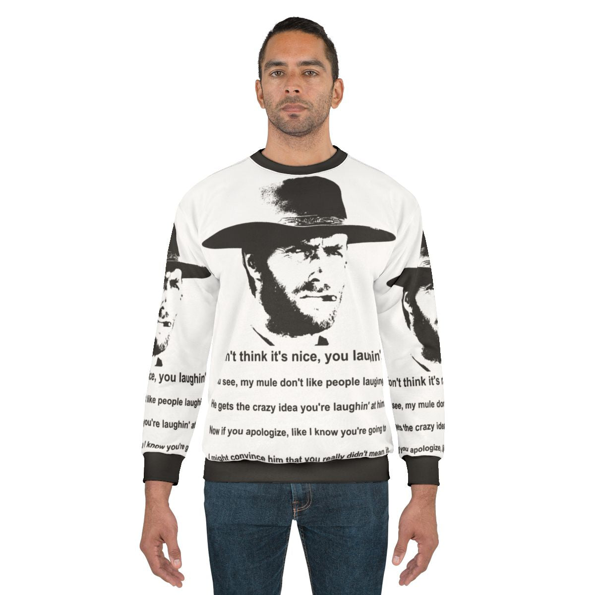 Clint Eastwood Mule Quote Western Movie Sweatshirt