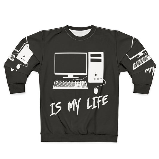 Computer Science Sweatshirt with "Computer is My Life" Design