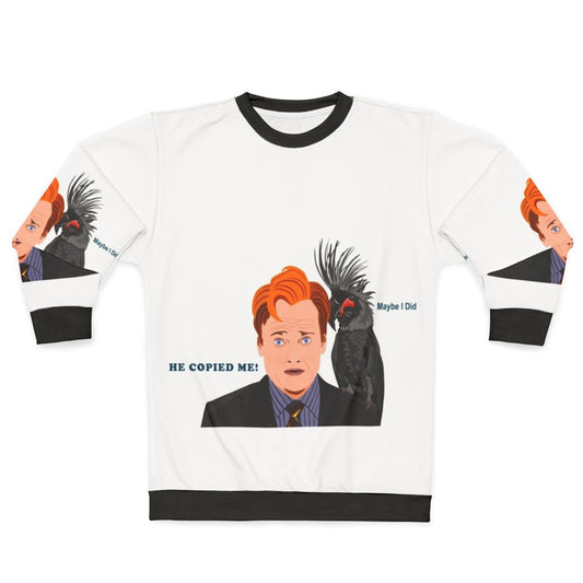 Conan O'Brien Fan Art Sweatshirt