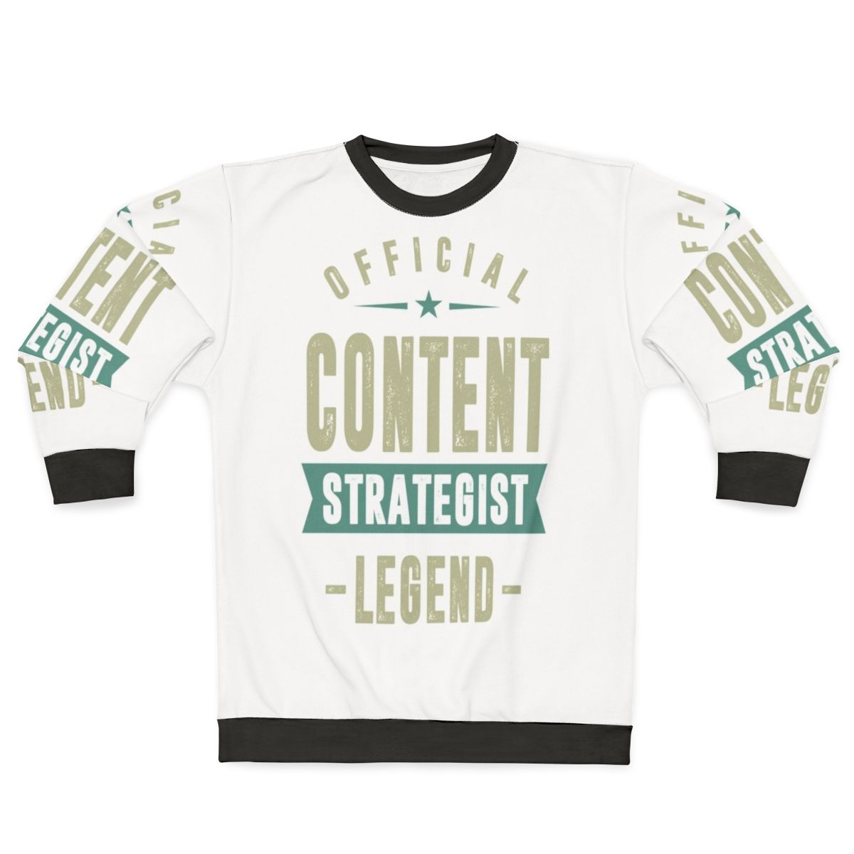 Content Strategist Sweatshirt with Graphic Design Typography