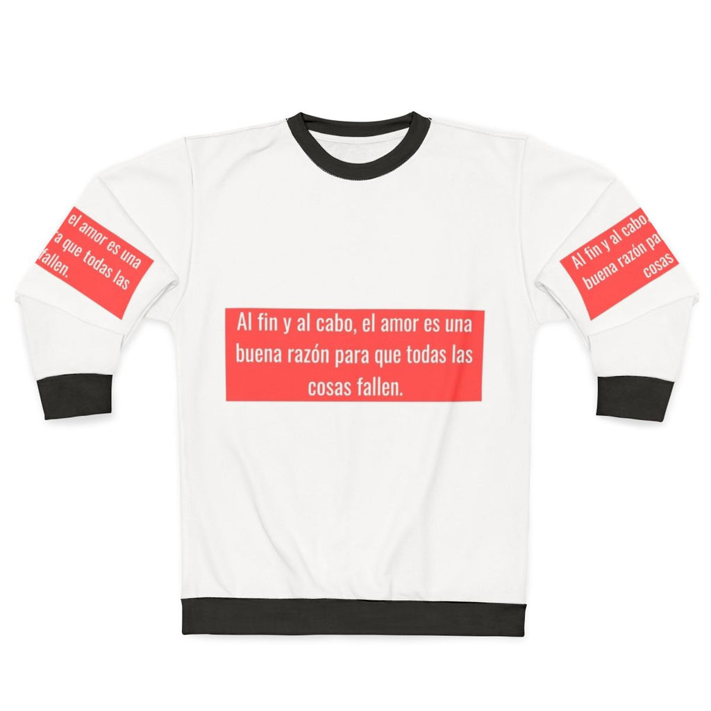 Money Heist Tokyo Quote Sweatshirt
