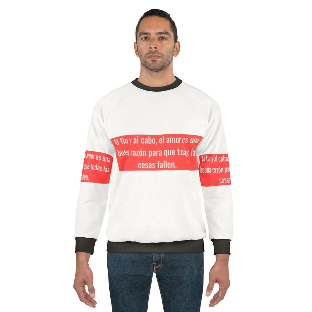 Money Heist Tokyo Quote Sweatshirt