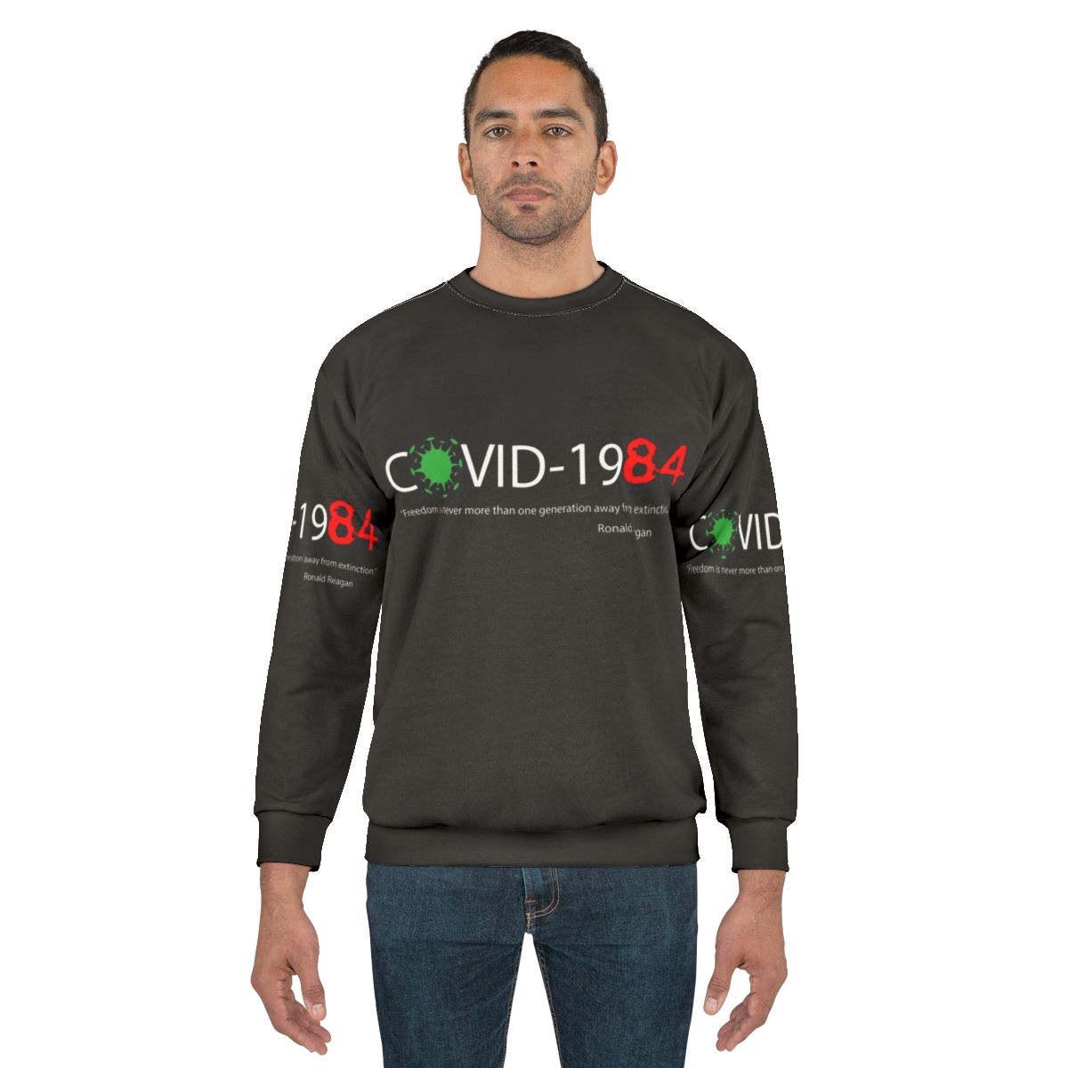 1984 Orwell dystopia sweatshirt with coronavirus wisdom quote