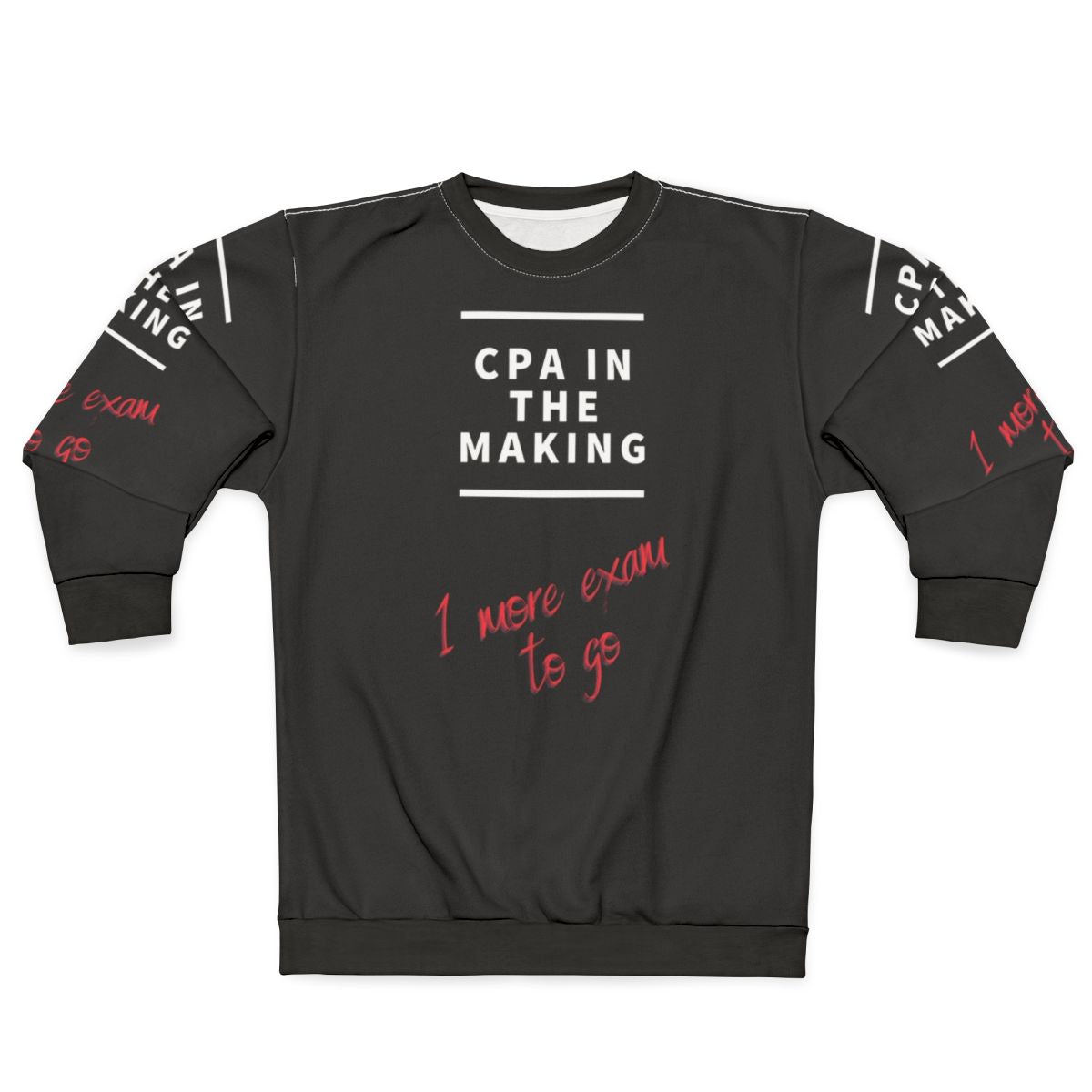 CPA in Training Sweatshirt for Accounting Students and Interns