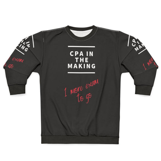 CPA in Training Sweatshirt for Accounting Students and Interns