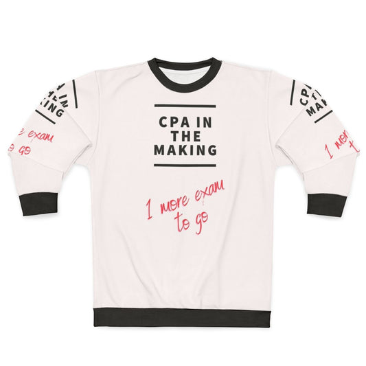 CPA in the Making Sweatshirt for Female Accountants