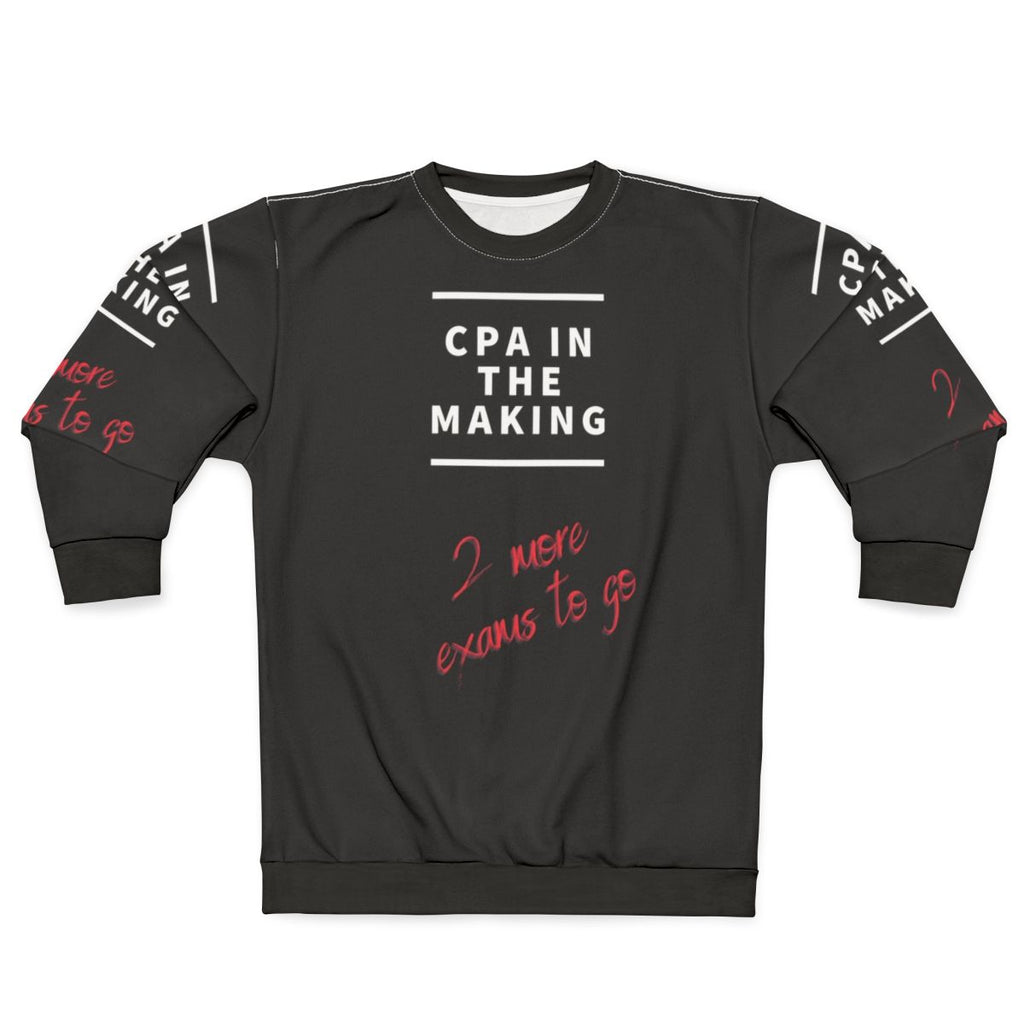 Cpa In The Making Sweatshirt - Future Accountant Gifts