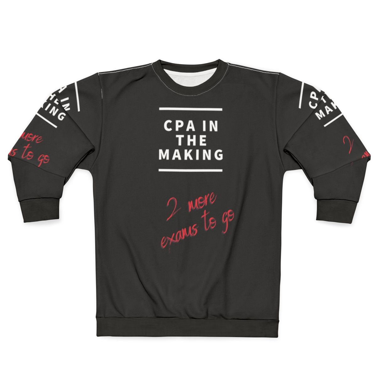 Cpa In The Making Sweatshirt - Future Accountant Gifts