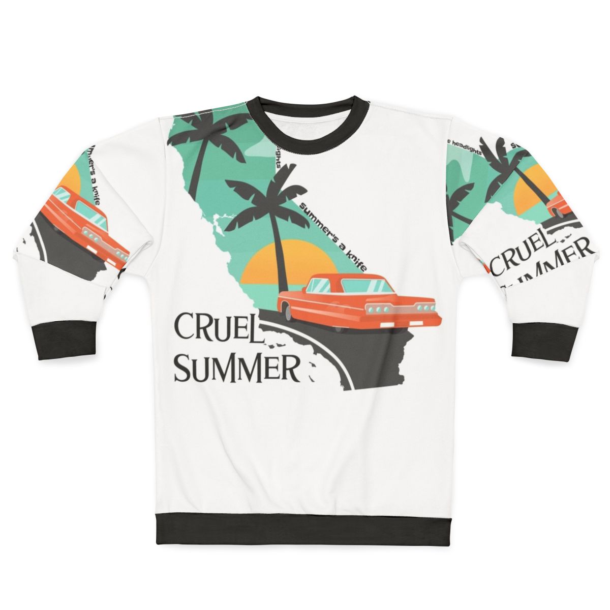 Cruel Summer Lyrics Sweatshirt