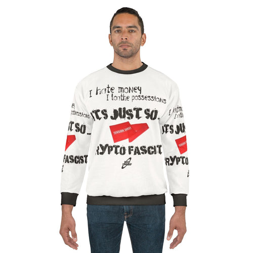Anti-Establishment Crypto Fascist Sweatshirt