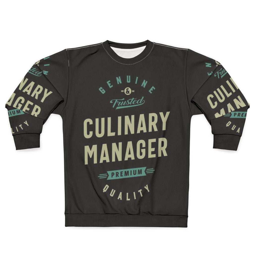 Culinary Manager Sweatshirt with Typography Design