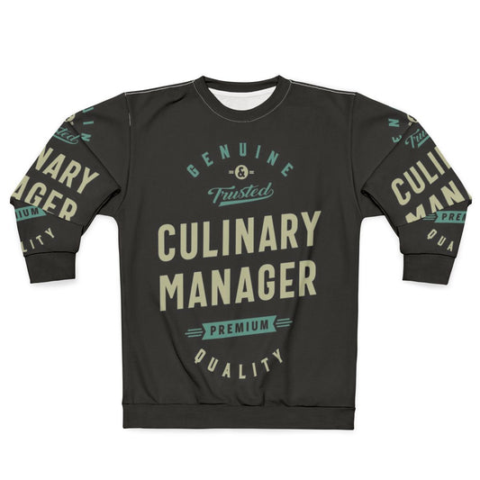 Culinary Manager Sweatshirt with Typography Design