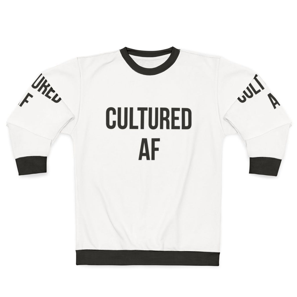 Cultured AF Sweatshirt for Urban Fashion and Hipster Style