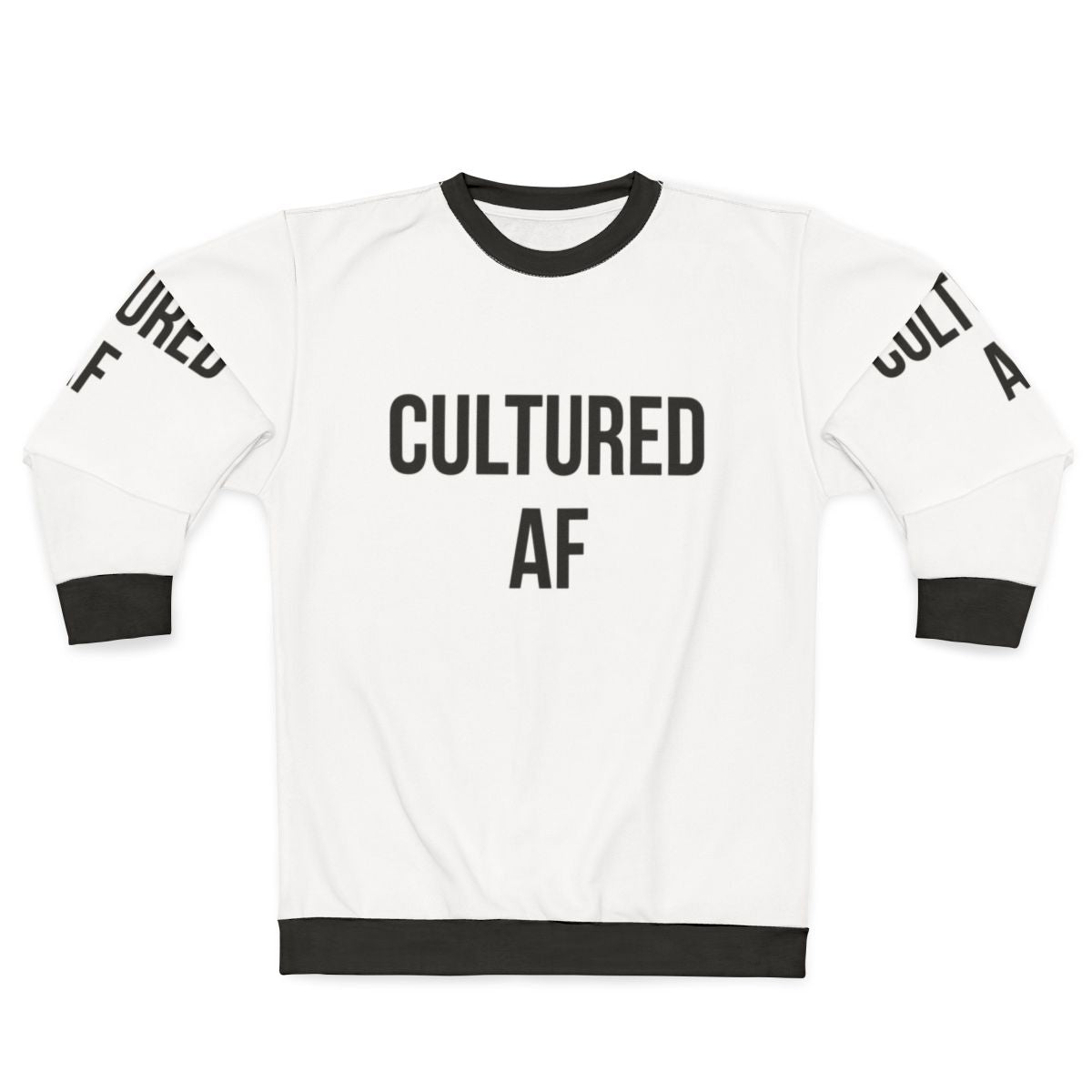 Cultured AF Sweatshirt for Urban Fashion and Hipster Style