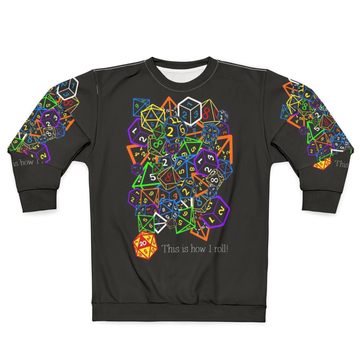 Dungeons & Dragons "This Is How I Roll" Sweatshirt