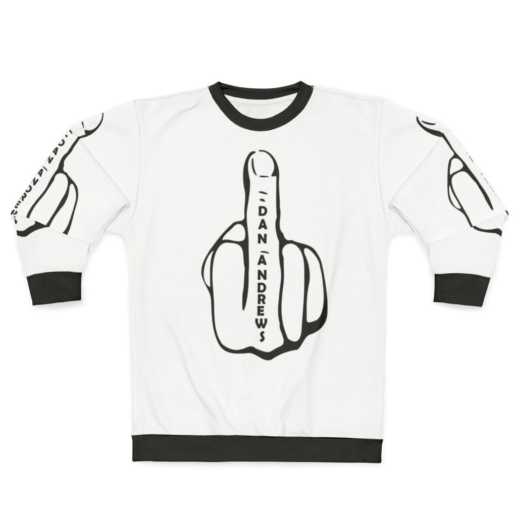 Dan Andrews Victoria Government Sweatshirt - Funny Injury Humor