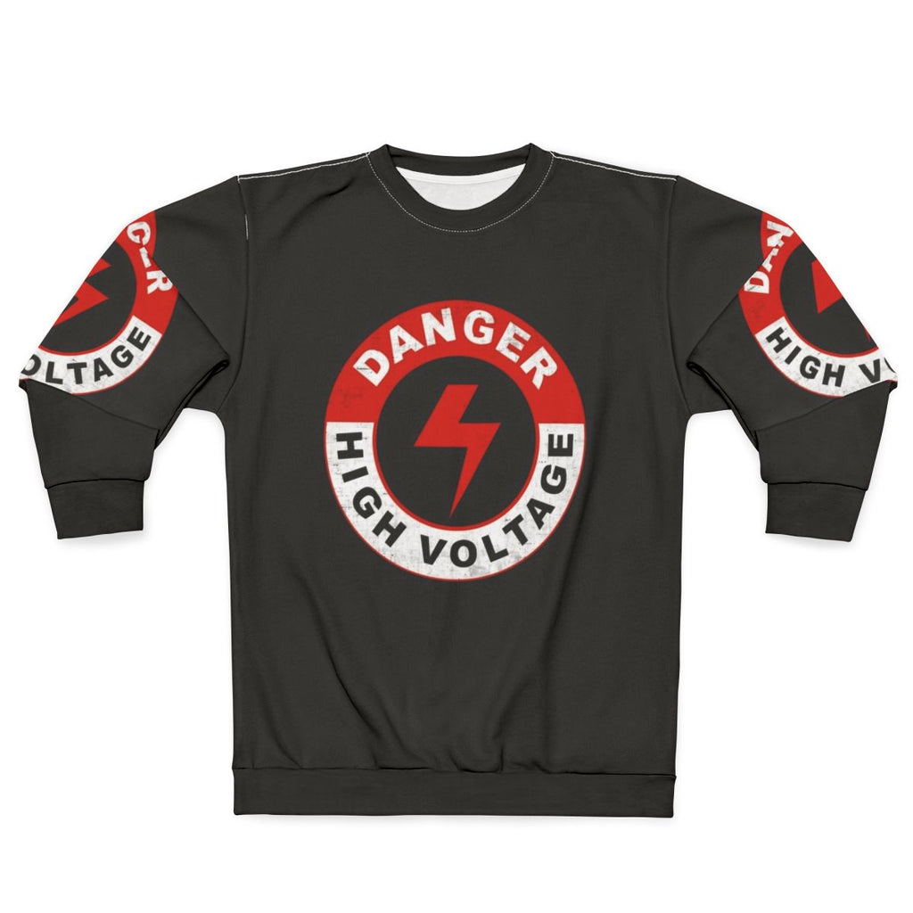 Danger High Voltage Sweatshirt