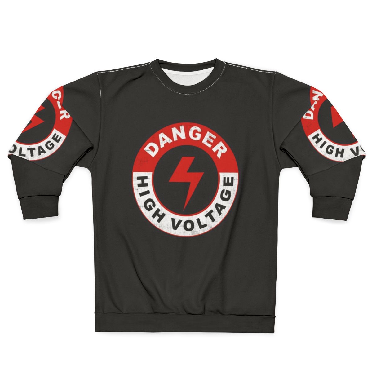 Danger High Voltage Sweatshirt