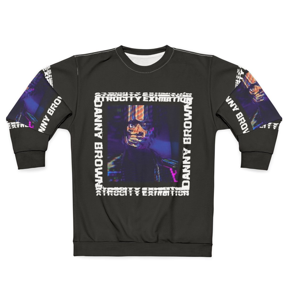 danny brown atrocity exhibition hip hop sweatshirt