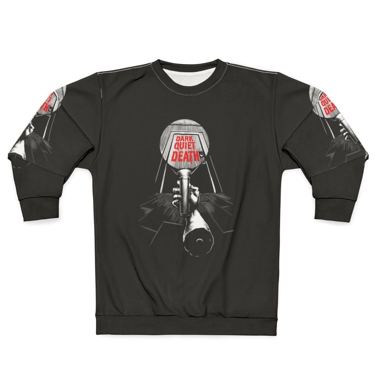 Dark Quiet Death Classic Sweatshirt