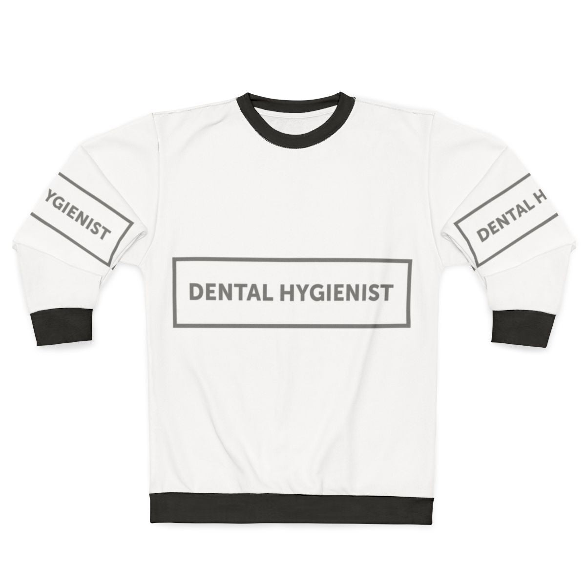 Dental Hygienist Sweatshirt with Art Design