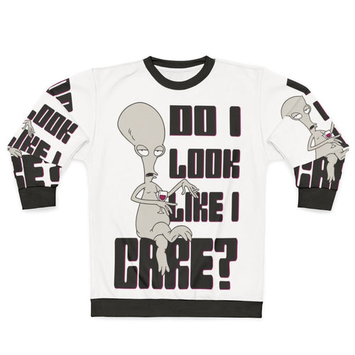 "American Dad Alien Snarky 'Don't Care' Attitude Sweatshirt"